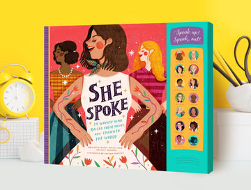 She Spoke: Inspiring Book of 14 Women Who Raised Their Voices and Changed the World