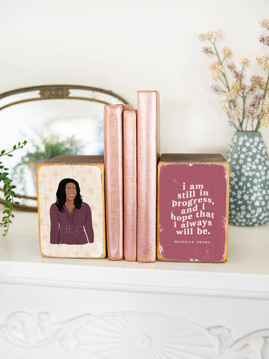 Michelle Obama Quote Bookend Set