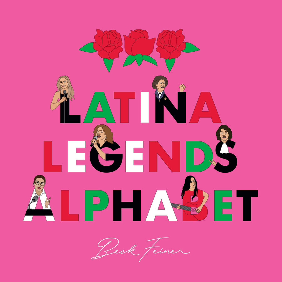 Latina Legends Alphabet Book (English and Spanish)