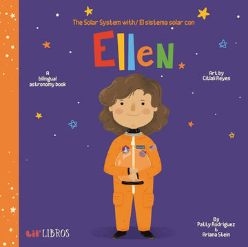 Solar System with Ellen / El Sistema Solar con Ellen (Bilingual Board Book)