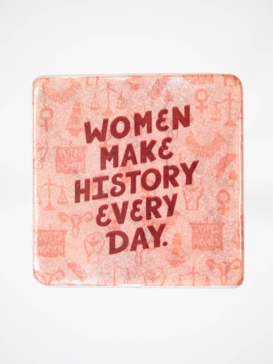 Women Make History Every Day Coaster Set