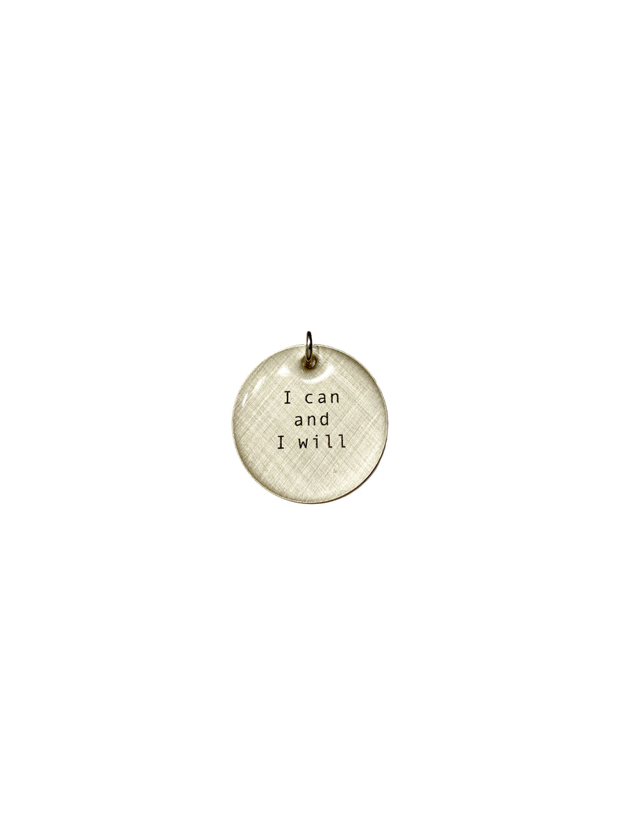 I Can and I Will Charm
