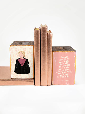 Hillary Clinton Quote Bookend Set